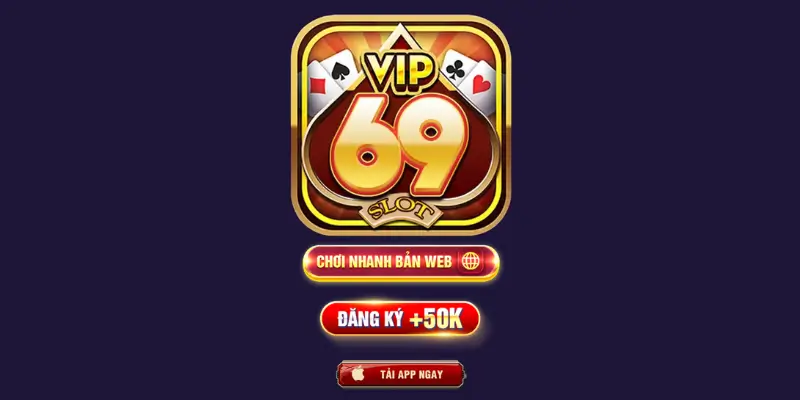 Giới Thiệu Thương Hiệu Cổng Game Vip69