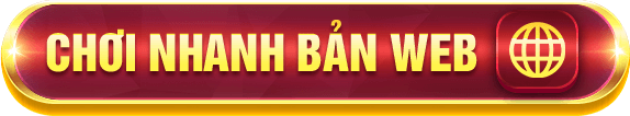 Chơi nhanh bản web